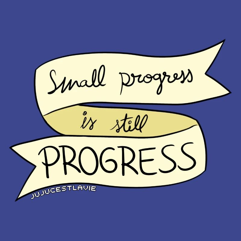Small progress is PROGRESS