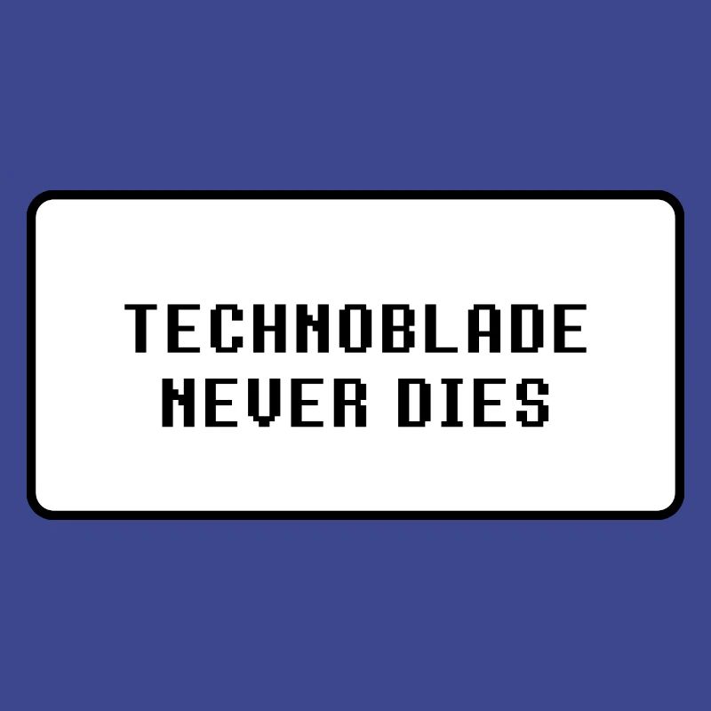 Technoblade Never Dies
