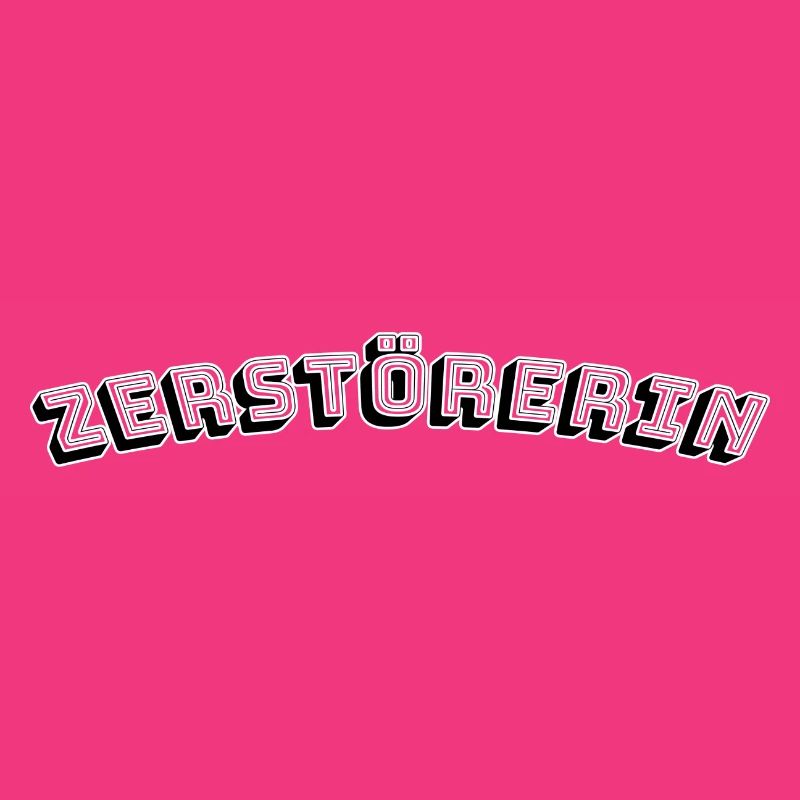 Zerstörerin