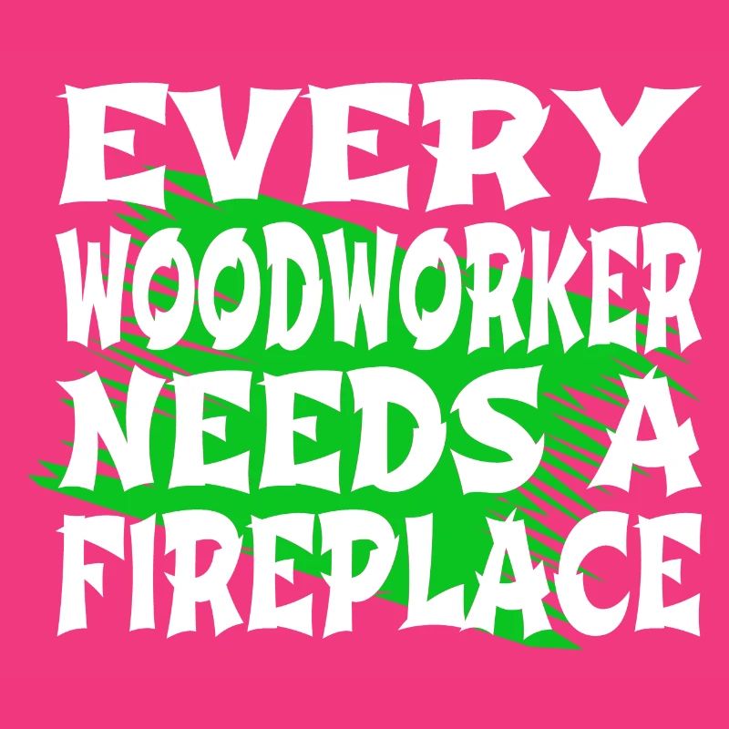 carpentry carpenter quotes tshirts forest work