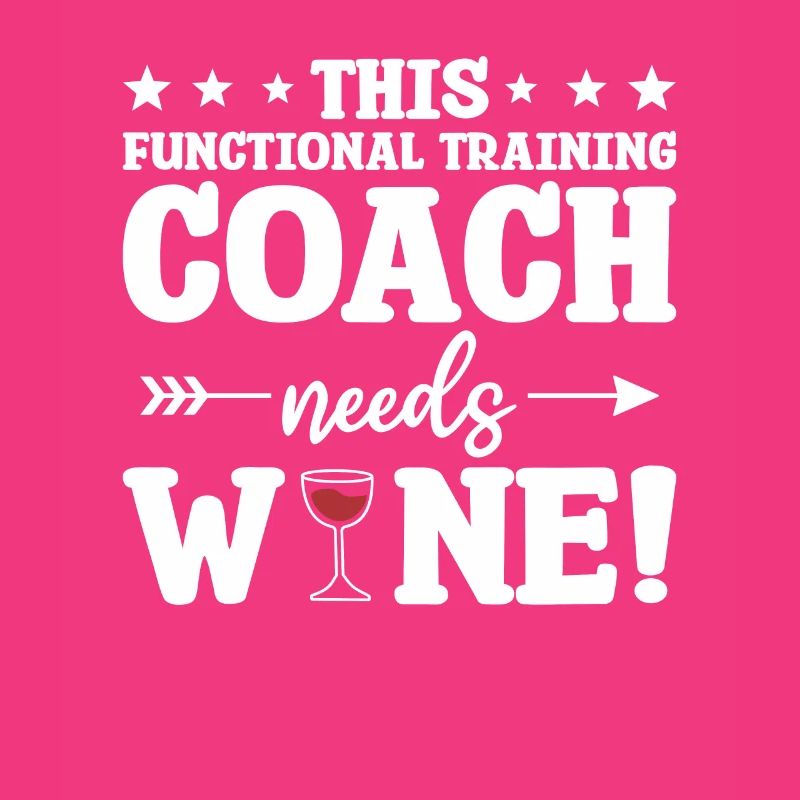 This Functional Training Coach Needs Wine