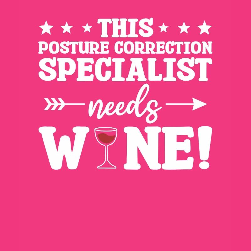 This Posture Correction Specialist Needs Wine