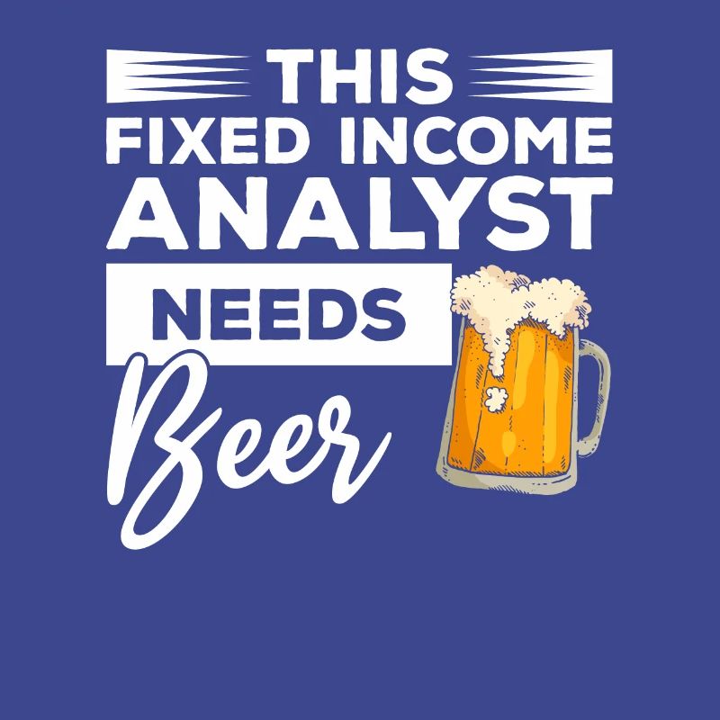 This Fixed Income Analyst Needs Beer