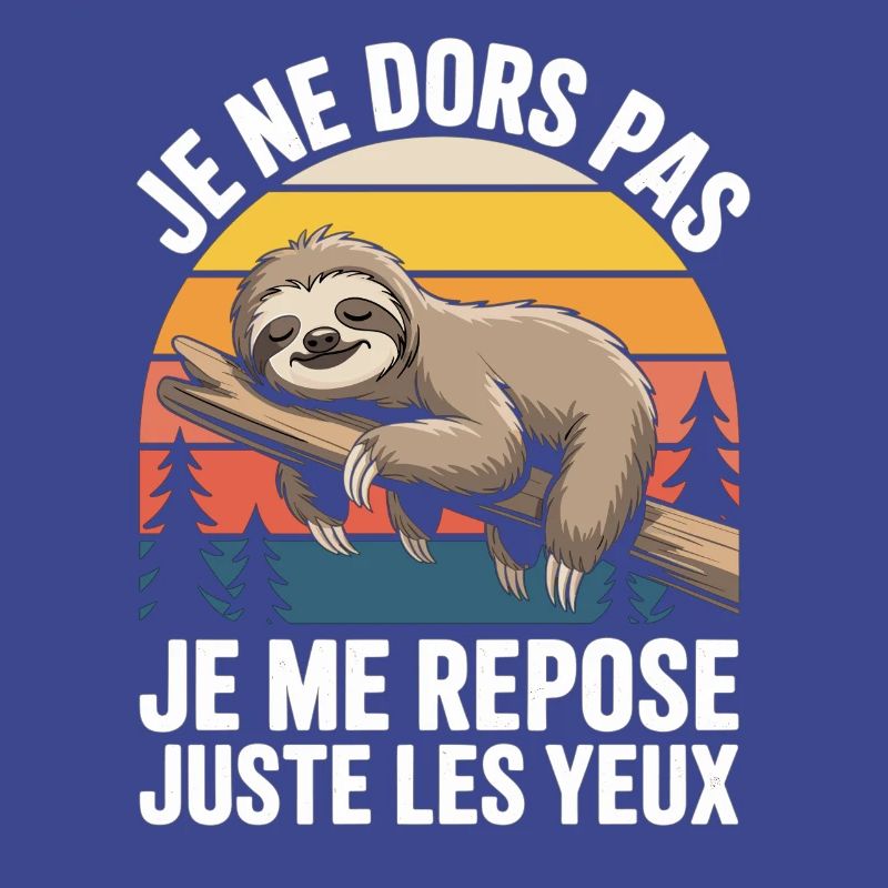 Je Ne Dors Pas Je Me Repose Juste Les Yeux