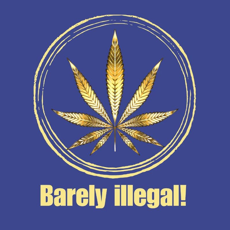 Barely illegal! - Marijuana Leaf