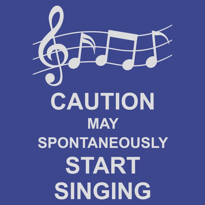 may spontaneously start singing
