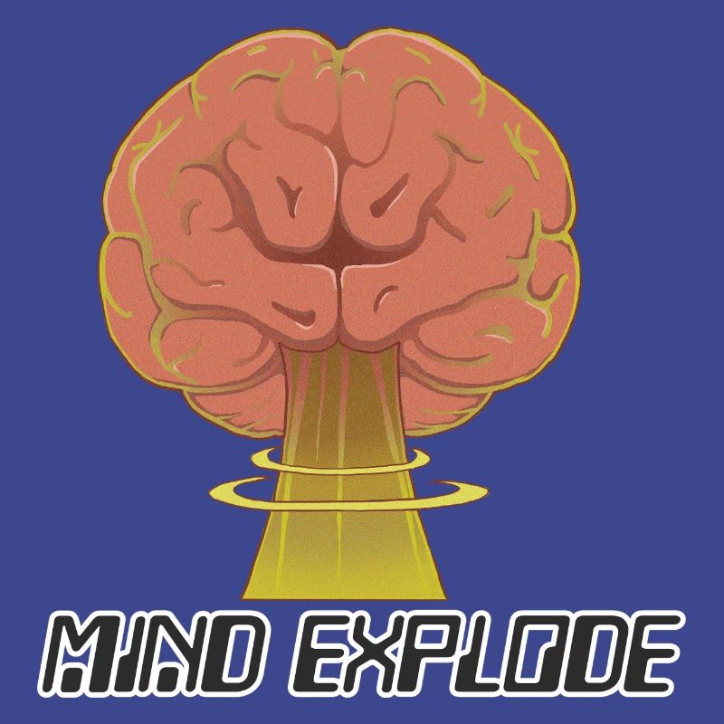 mind explode