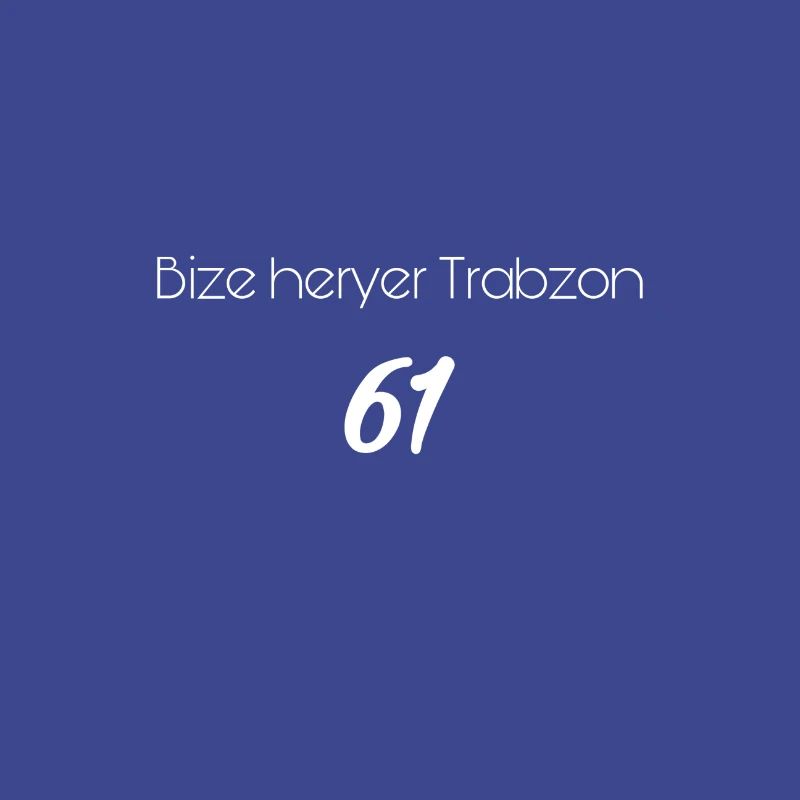 Bize heryer Trabzon 61