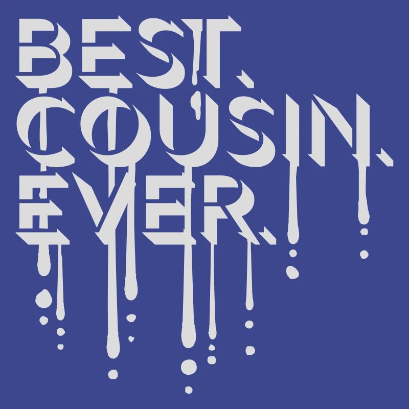 best cousin ever quote