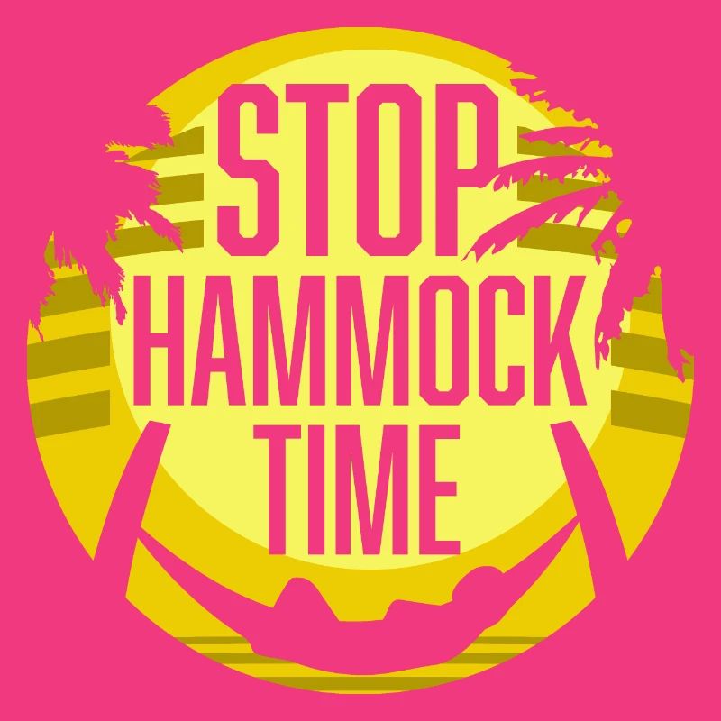 Funny Stop Hammock Time Relaxing Sleeping Camping