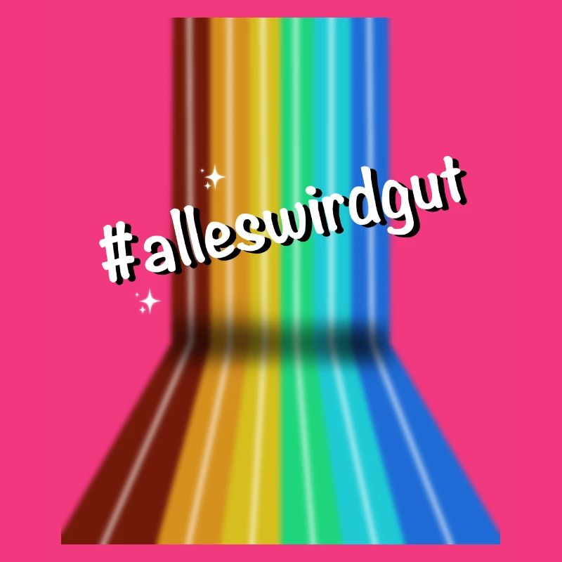 #alleswirdgut Everything Will Be Fine Saying Statement