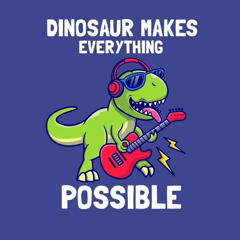 Dinosaur makes everything Possible