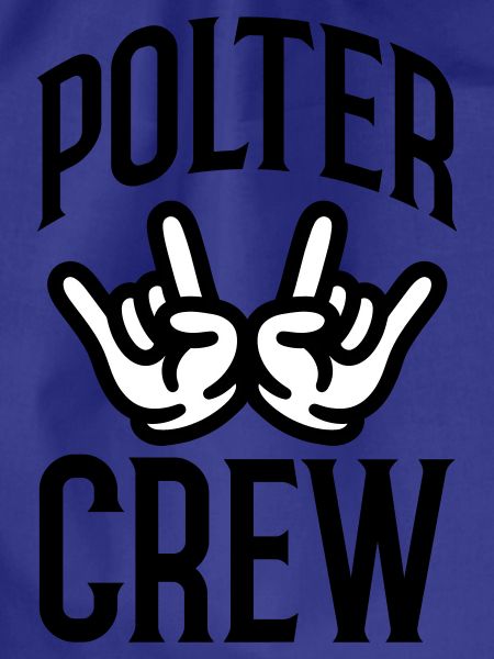 Polter Crew Polterabend