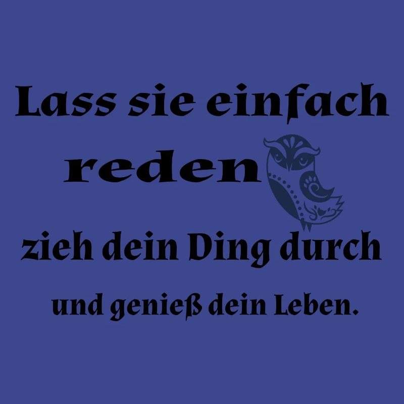 Lass sie einfach...