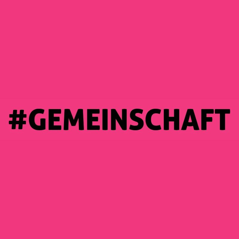 #GEMEINSCHAFT