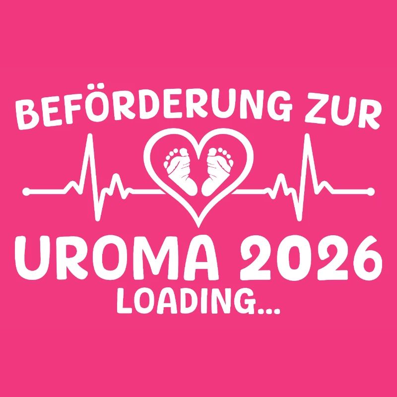 Werdende Uroma 2026 loading - Urgroßmutter