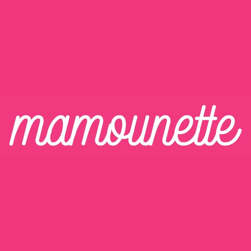 Mama Mutter Mamounette