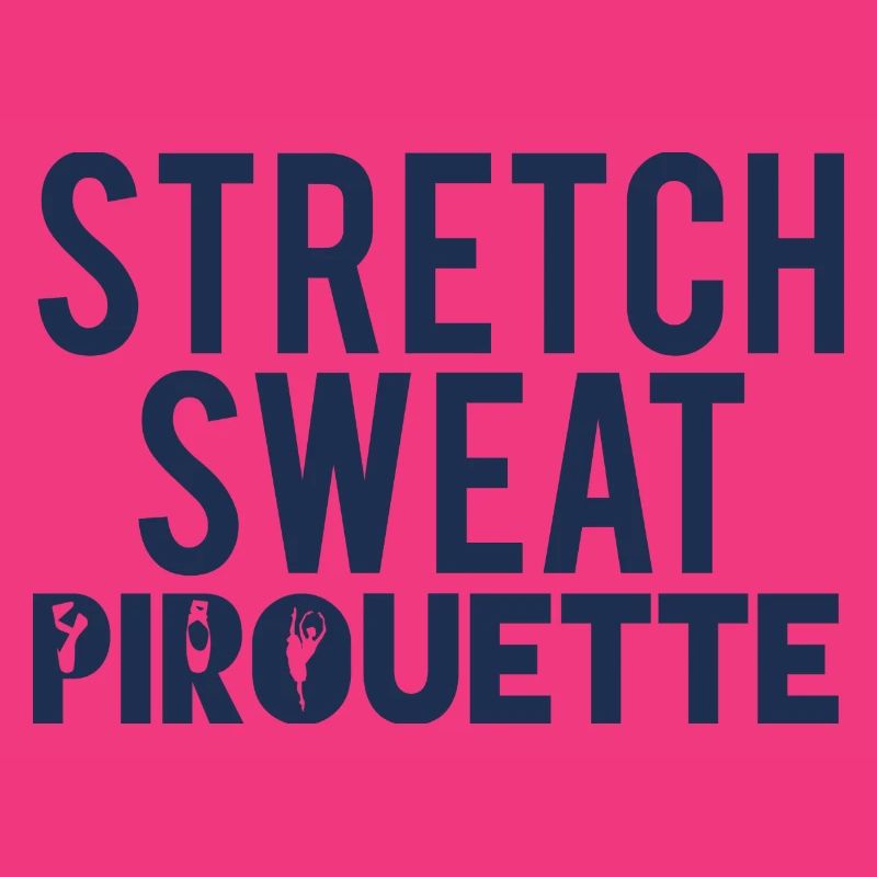 Ballett Geschenk Stretch - Sweat - Pirouette