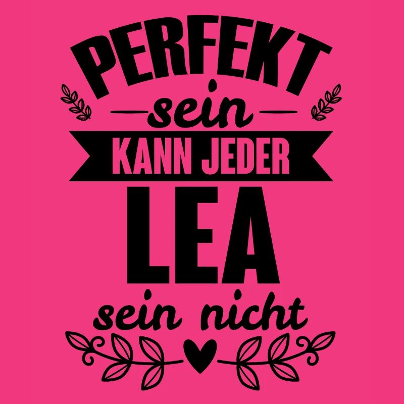 Lea - Perfekt Sein Kann Jeder Lea Sein Nicht