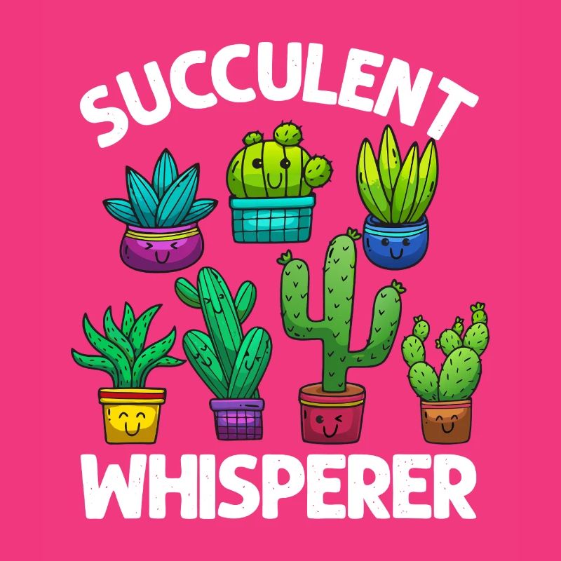 Succulent Whisperer