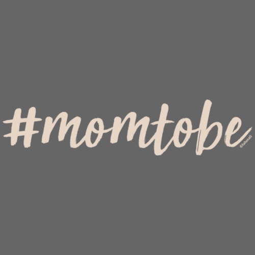 #Momtobe - für alle werdenden Mamas - Turnbeutel