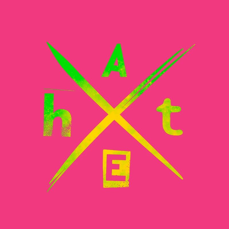 H A T E hate