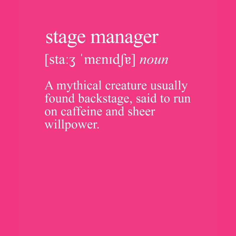 A Mythical Creature, stage technician