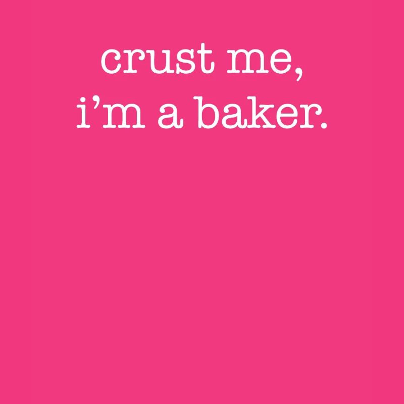 Crust Me I'm A Baker, Bakery Baker