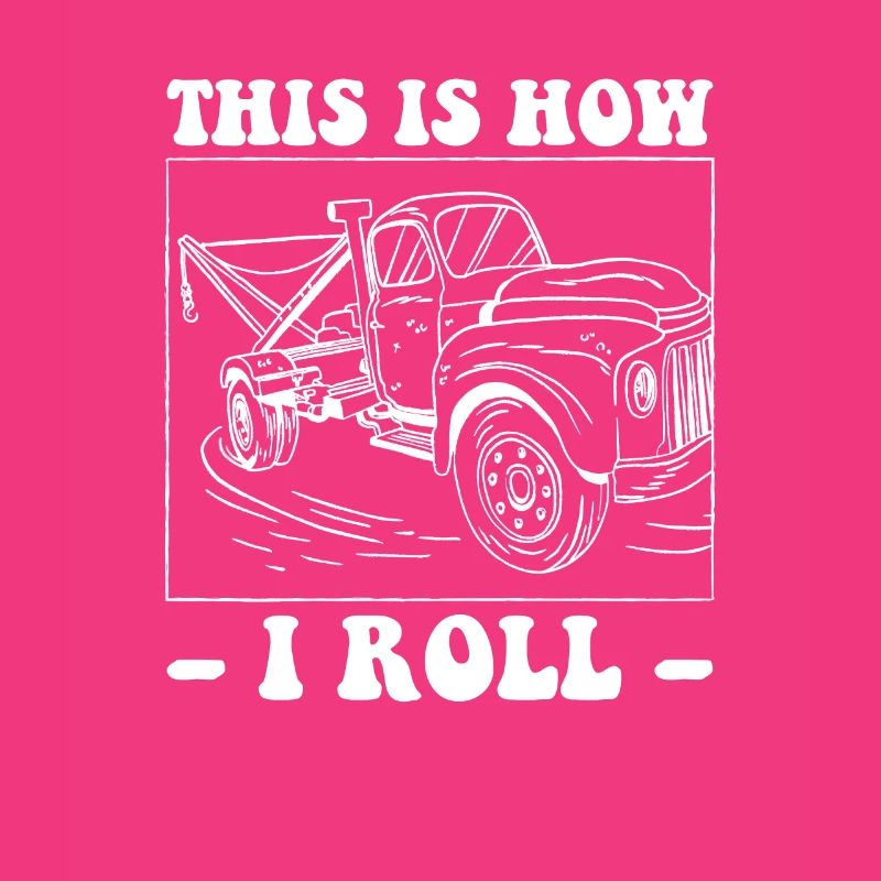 This Is How I Roll, Abschleppwagen Fahrer