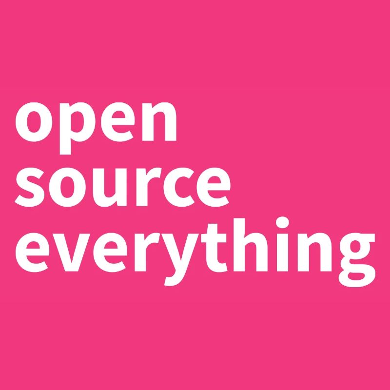 Open Source Everything