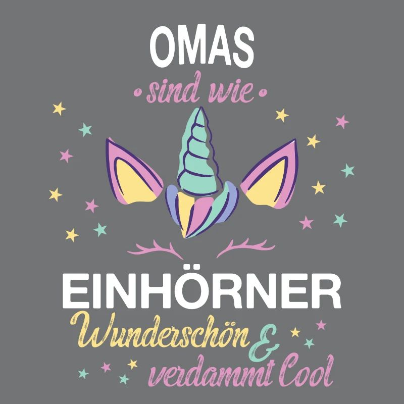 Oma Omas Großmutter Spruch Einhorn