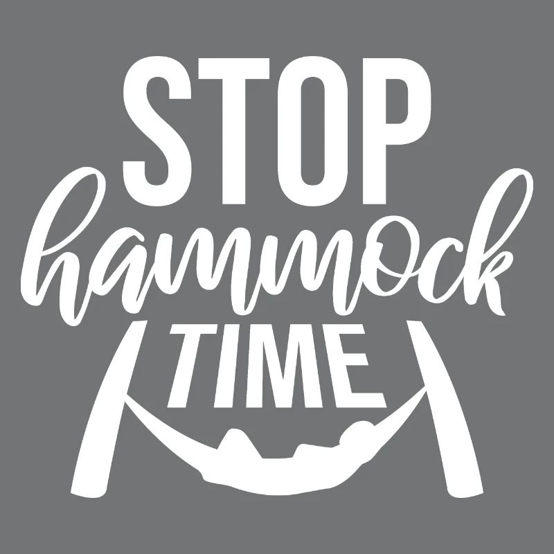 Funny Stop Hammock Time Relaxing Sleeping Camping