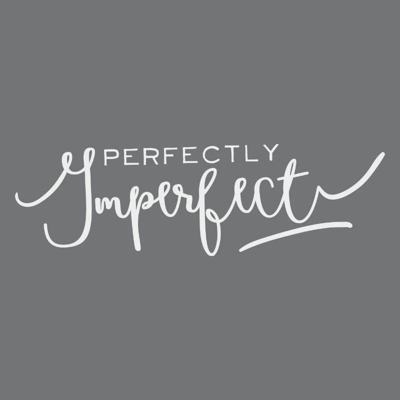 perfekt unperfekt