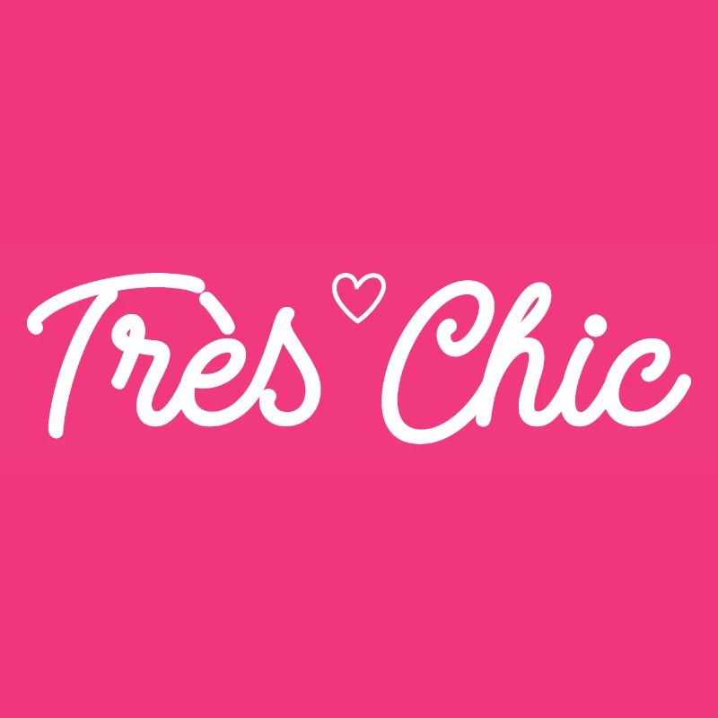 Very chic