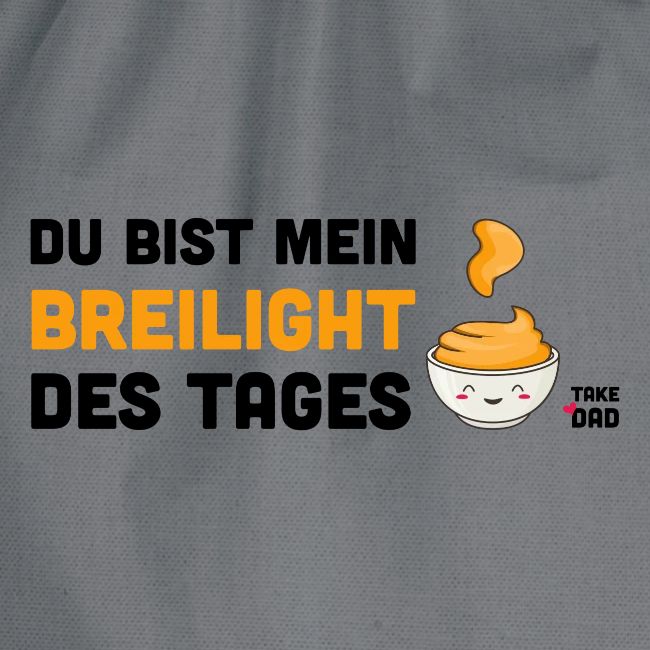 Du bist mein Breilight