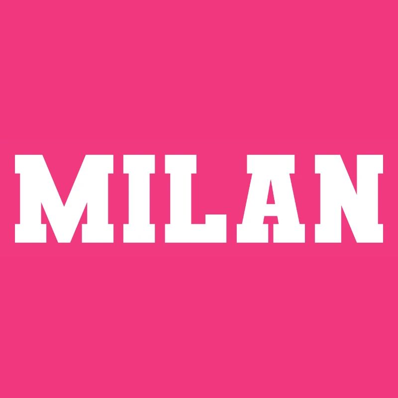 Name - Milan