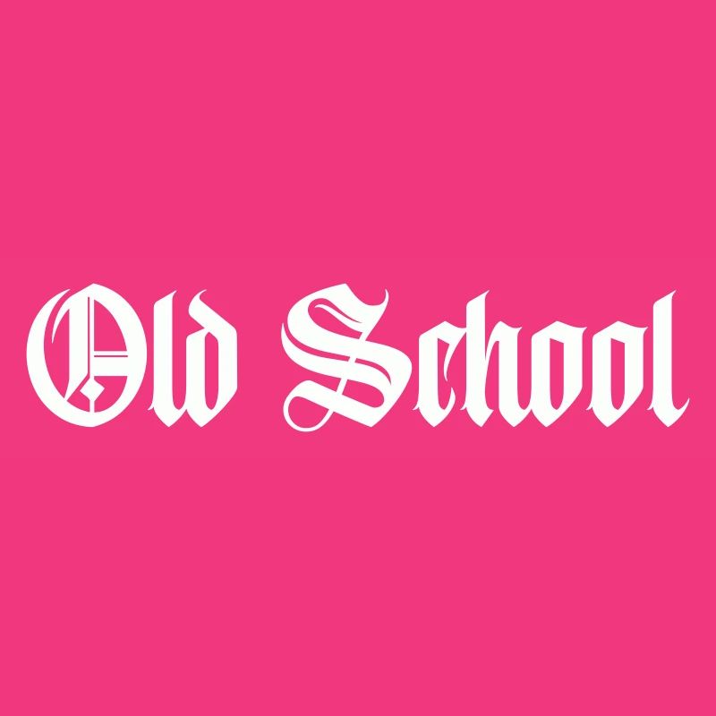 Old School