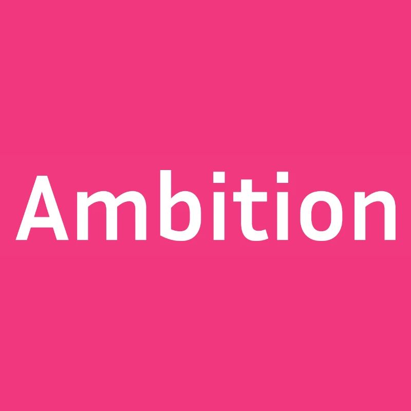 Ambition white