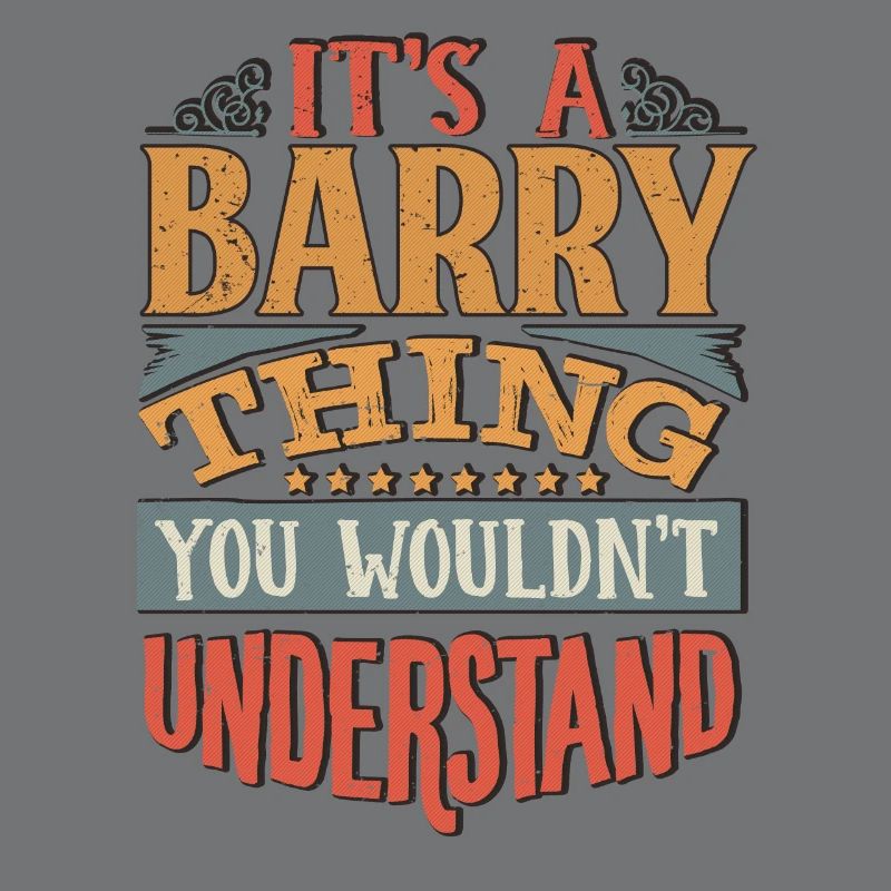C’est une chose Barry que vous ne comprendriez pas - Barry