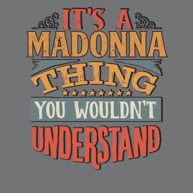 C’est une chose de Madonna que vous ne comprendriez pas -