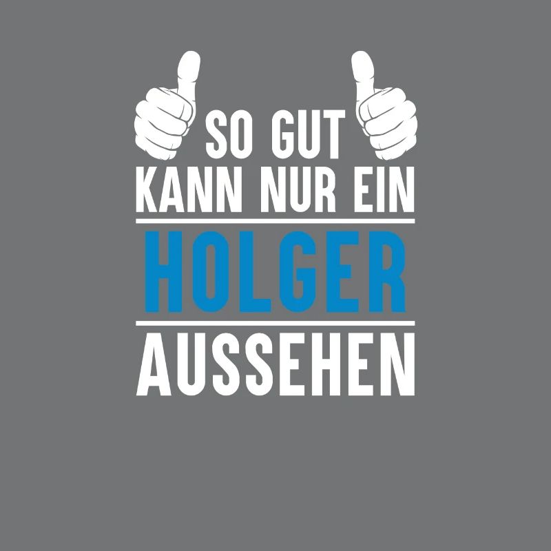 Holger Name Geschenkidee Holger Geschenk Vorname