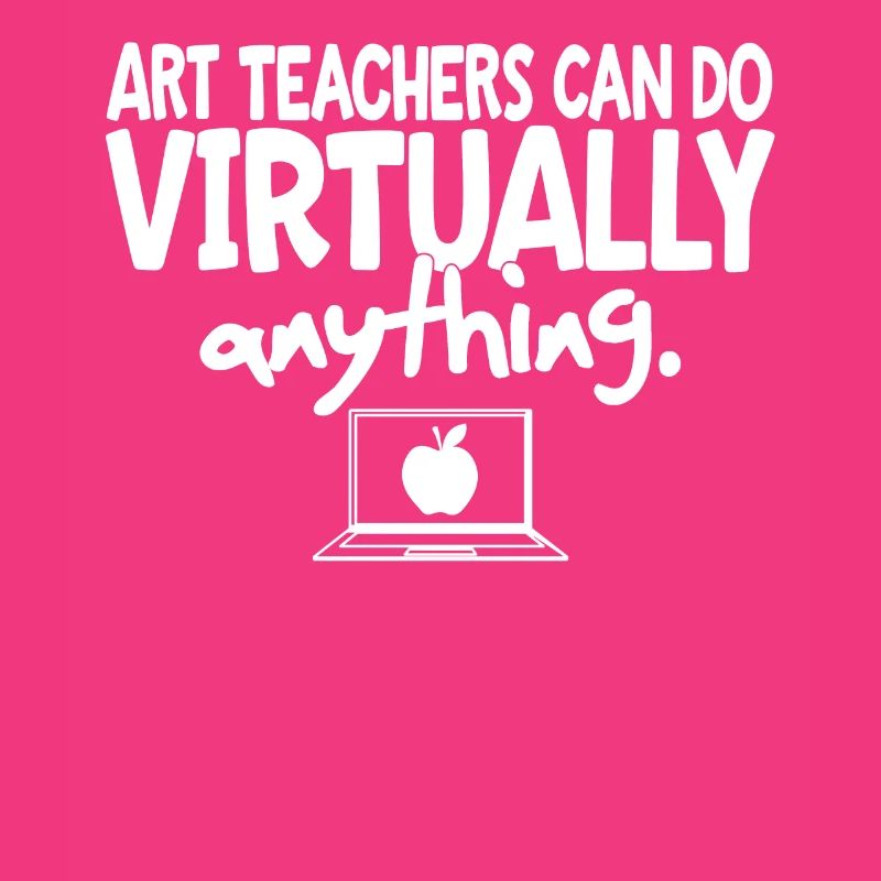 Art Teachers Can Do Virtually Anything
