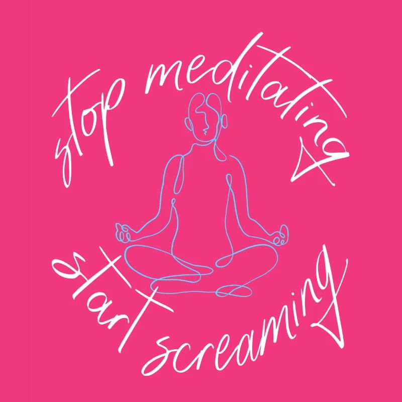 Meditation oder schreien ?
