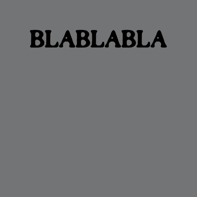 blah blah blah blah blah please don't talk to them