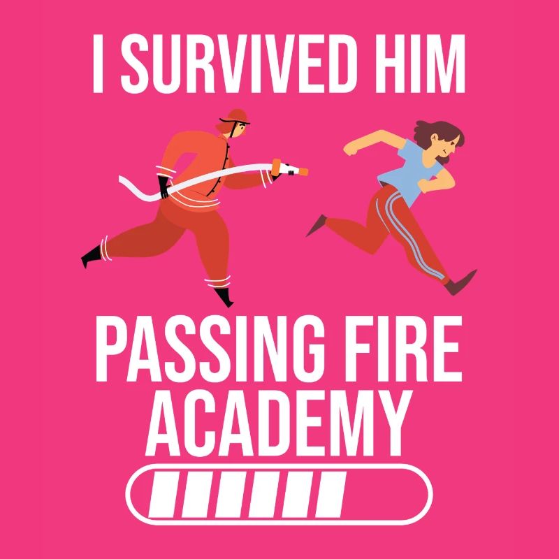 I outlived him as he did the Fire Academy