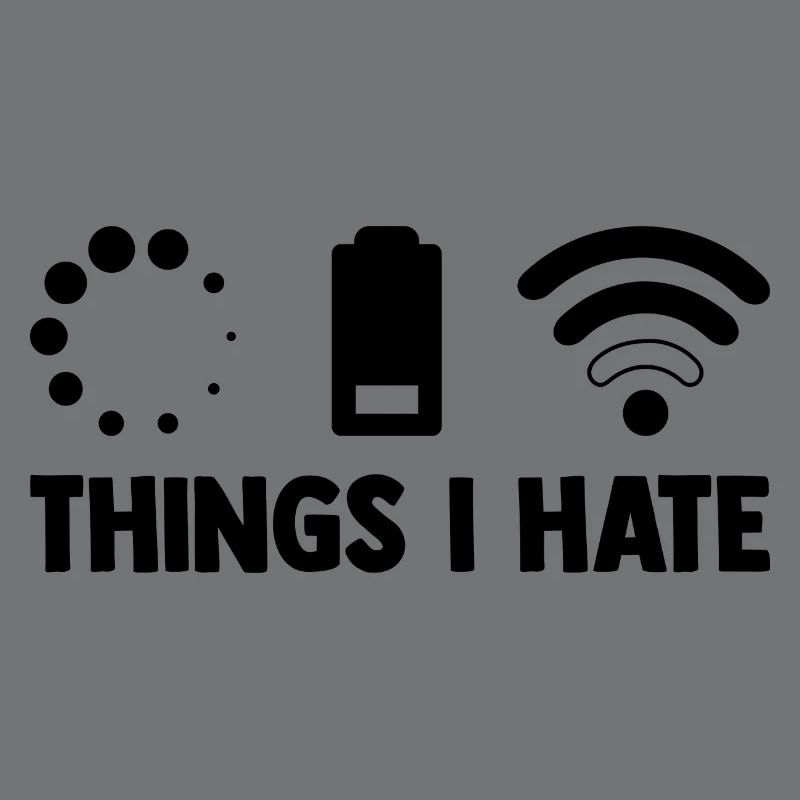 Things I Hate Programmer Coder Coding Developer So