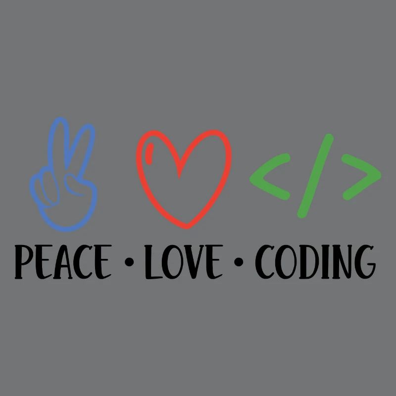 Peace Love Coding Coder Software Developer Program