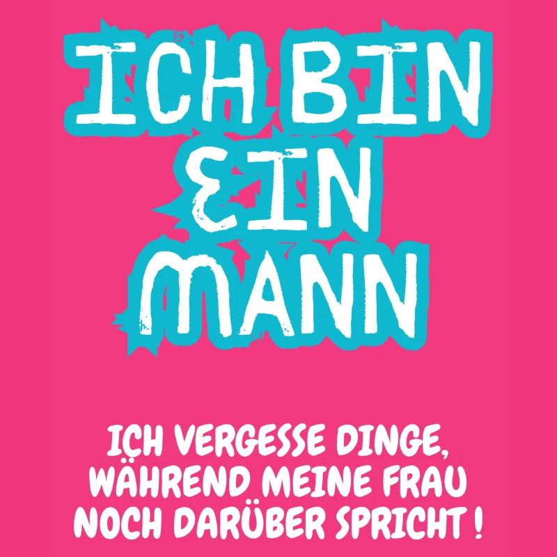 ICH BIN EIN MANN