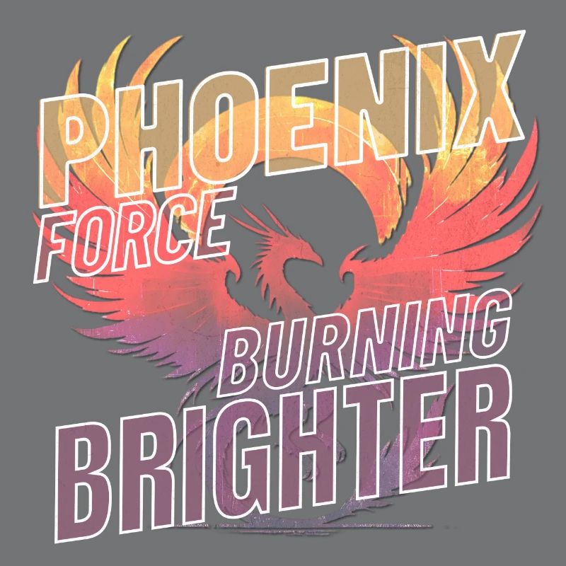 Phoenix Force shine brighter