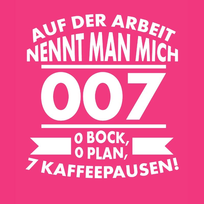 Arbeit Unternehmen Spruch, Plan, Bock Kaffeepause